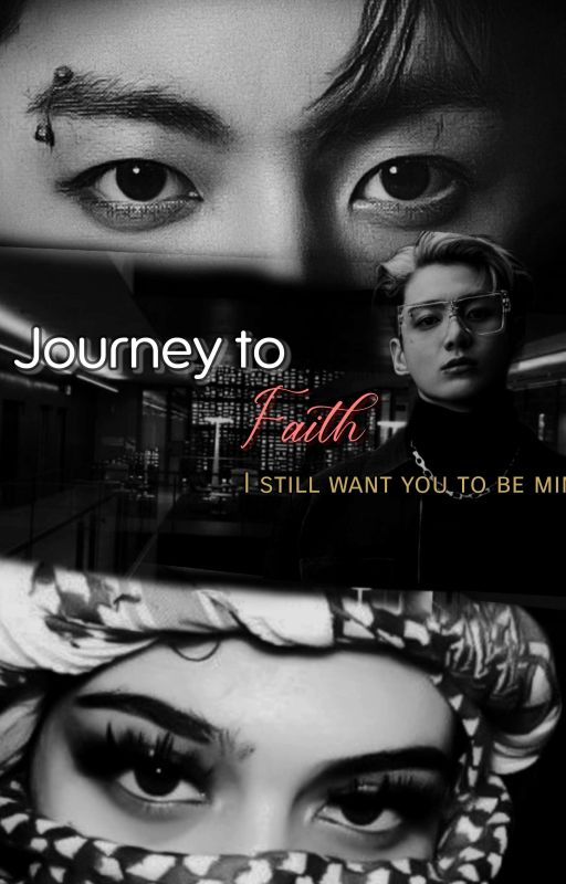 Journey to Faith//JJk FF by Jeon__Dreamer97