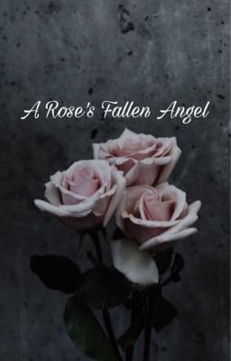 A Rose's Fallen Angel cover