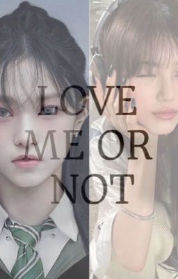 Love Me Or Not ( A Daerin Story ) cover