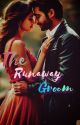 The runaway groom by priceless987