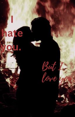 I hate you. But I love you. cover