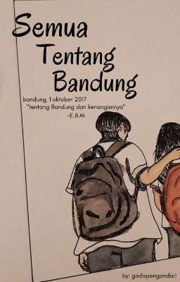 SEMUA TENTANG BANDUNG cover