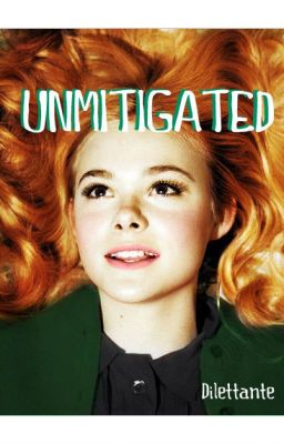 Unmitigated - HP Fanfiction cover