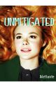 Unmitigated - HP Fanfiction by dilettante98