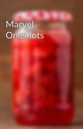 Marvel Oneshots by simpforthesoul