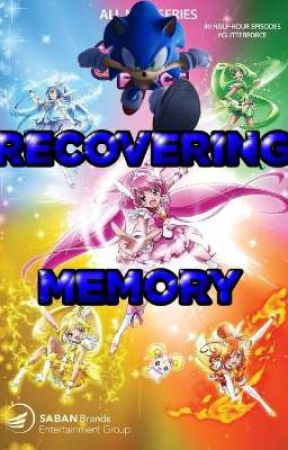 RECOVERING MEMORY (Sonic x Smile precure) by Lordsunky