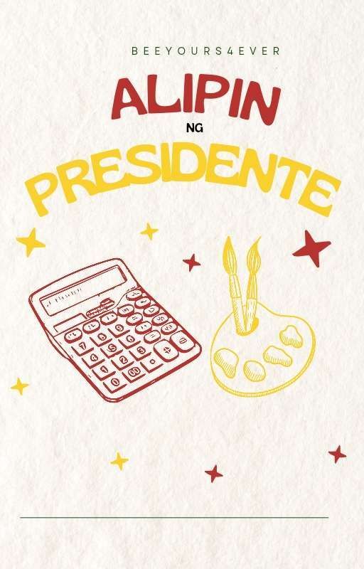 Alipin Ng Presidente by BeeYours4ever