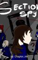 Section spy [Ongoing] by Chapter_ink