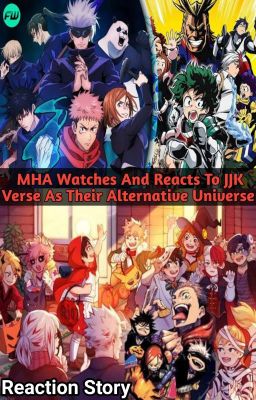 MHA Watches and Reacts to JJK cover