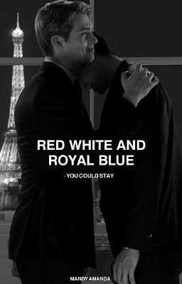 RED WHITE AND ROYAL BLUE - YOU COULD STAY  cover