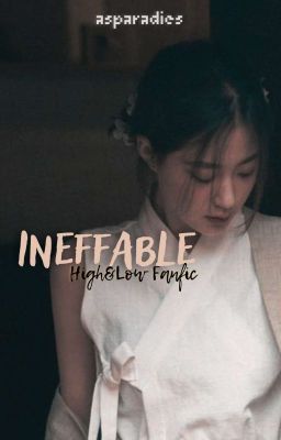 INEFFABLE ; High & Low cover