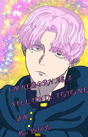 I'm Reborn as A Villian in A Otome Sim by BK1235