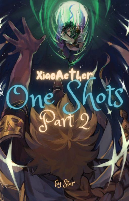 Xiao x Aether Oneshots! | Book 2 by 1lonleyRAT