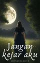 jangan kejar aku by bebekbevel