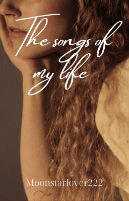 The songs of my life cover