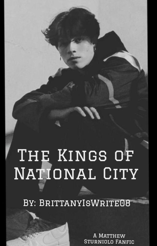 The Kings of National City by BrittanyIsWrite08