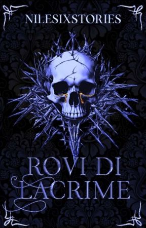 Rovi Di Lacrime( ROV Serie's VOL.1) by nilesixstories