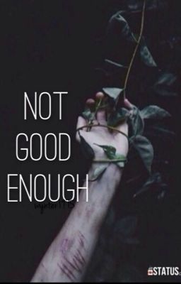 Not Good Enough//n.h cover