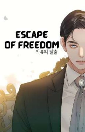 Escape of Freedom [ female reader x Eiser Leinz Grayan ] by sehunexojungkookbts