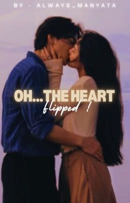 Oh...the heart Flipped ! cover