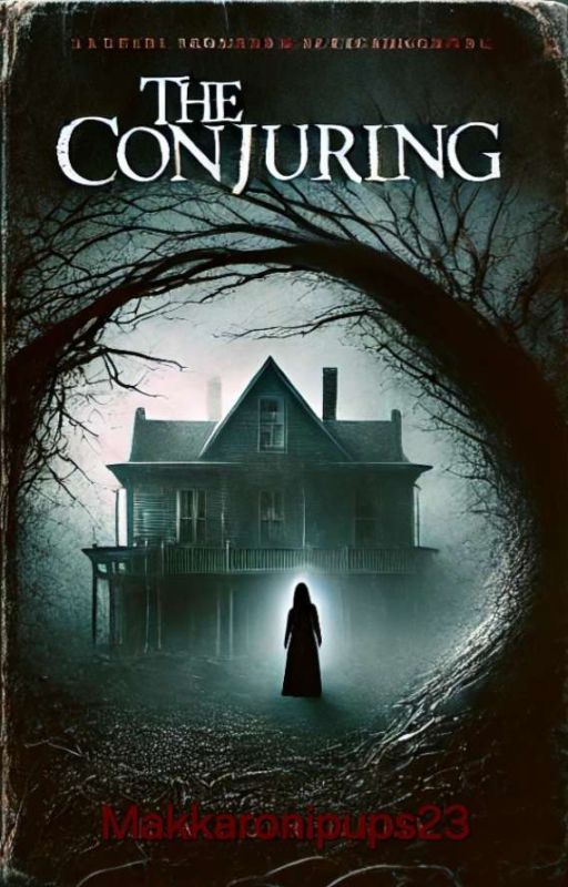 The Conjuring 1,2,3(Drew Thomas ff) by Makkaronipups23