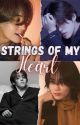 STRINGS OF MY HEART | SVT | JEONGCHEOL [✓] by Jeonghanneyonghaseyo