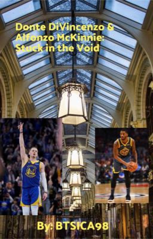 Donte DiVincenzo & Alfonzo McKinnie: Stuck in the void by BtsIca_98