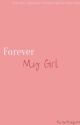 Forever My Girl by BurtonBridge04