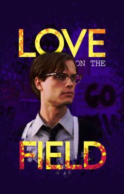 Love On The Field - Spencer Reid x Reader cover