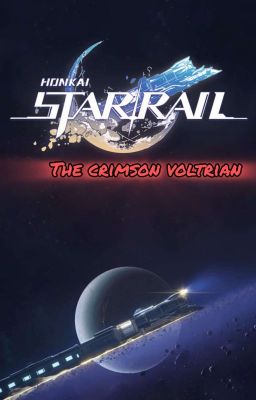 Honkai Star Rail: The Crimson Voltrian (HSR x OC) cover