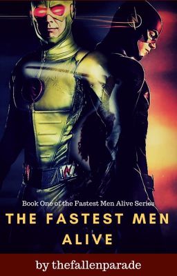 Fastest Men Alive (Harrison Wells vs Barry Allen) (Going Under Revision) cover