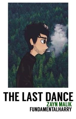 The Last Dance | Z.M cover