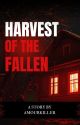 Harvest of the Fallen by amourkiller