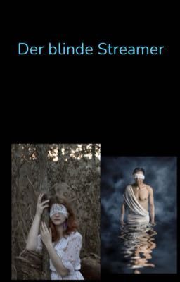 Der blinde Streamer  cover