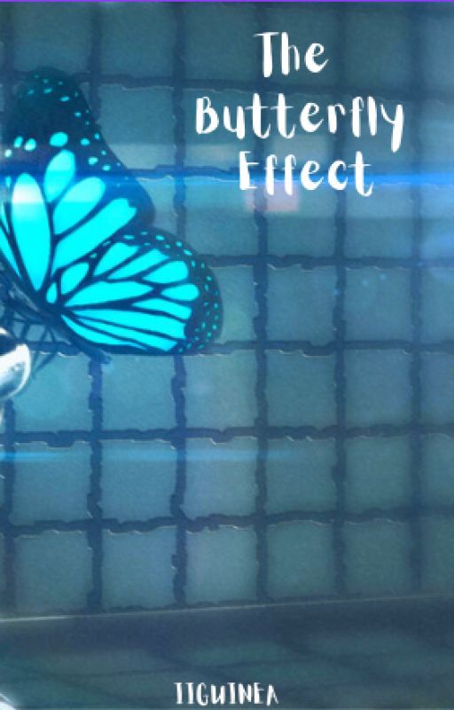 The Butterfly Effect (Life Is Strange Re-Imagined) by tylerlovestwilight