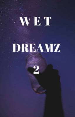 Wet Dreams cover