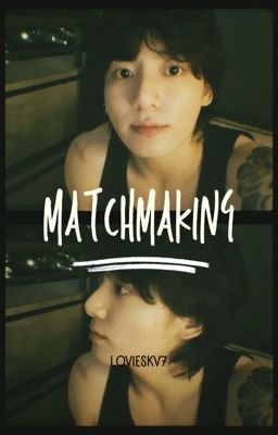 Matchmaking  cover