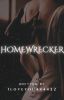 HOMEWRECKER {18+}