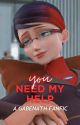 you need my help || a gabenath fanfic (discontinued) by gabriel_supremacy