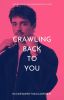 CRAWLING BACK TO YOU - Charles Leclerc [ff]