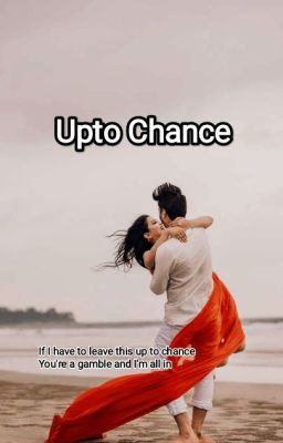 Upto Chance cover