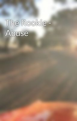 The Rookie - Abuse cover