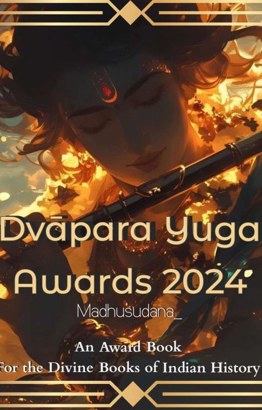 ||●Dvāpara Yuga Awards●|| [Completed] by Madhusudana_