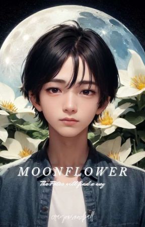 Moonflower (BL 18 ) [COMPLETE] by crayonsnowball