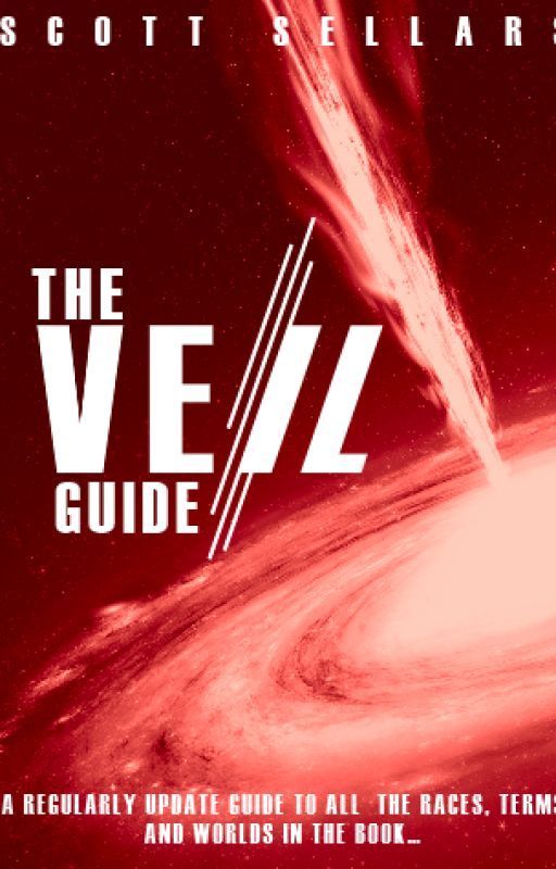 The Veil - A Guide by CalvinSellars7