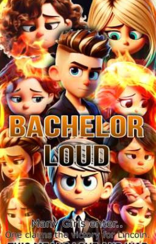 Bachelor Loud (The Bachelor/Bachelorette Cover) by AutisticChristian