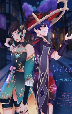 Veiled Emotions - A Scaramouche fanfic cover