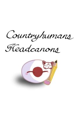 Countryhumans Headcanons (and other stuff) cover