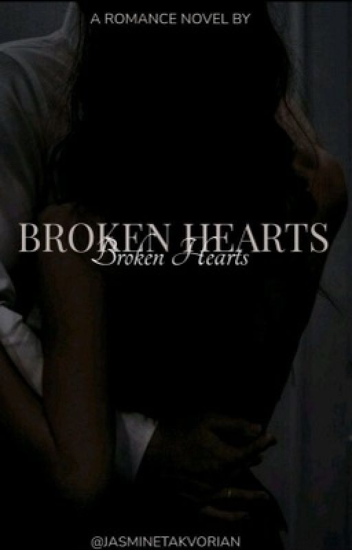 Broken hearts  by JASMINETAKVORIAN