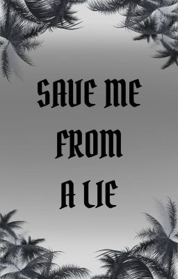 Save me from a lie cover